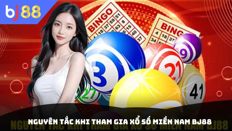 Nguyên tắc khi tham gia xổ số miền Nam BJ88