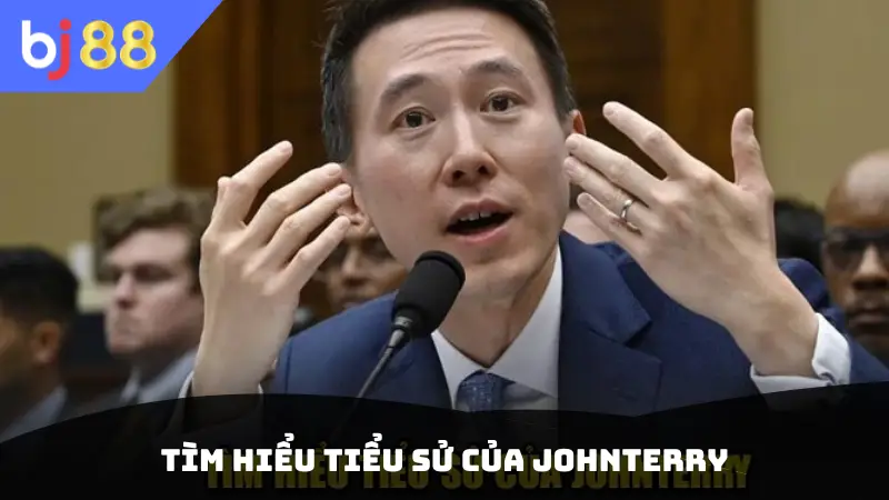 Tìm hiểu tiểu sử của Johnterry